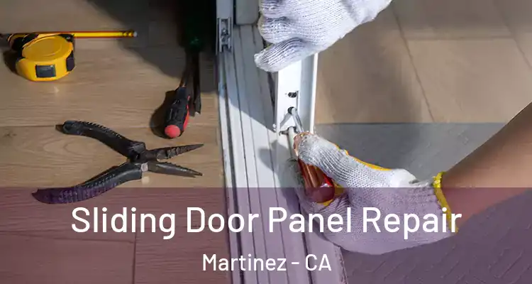  Sliding Door Panel Repair Martinez - CA